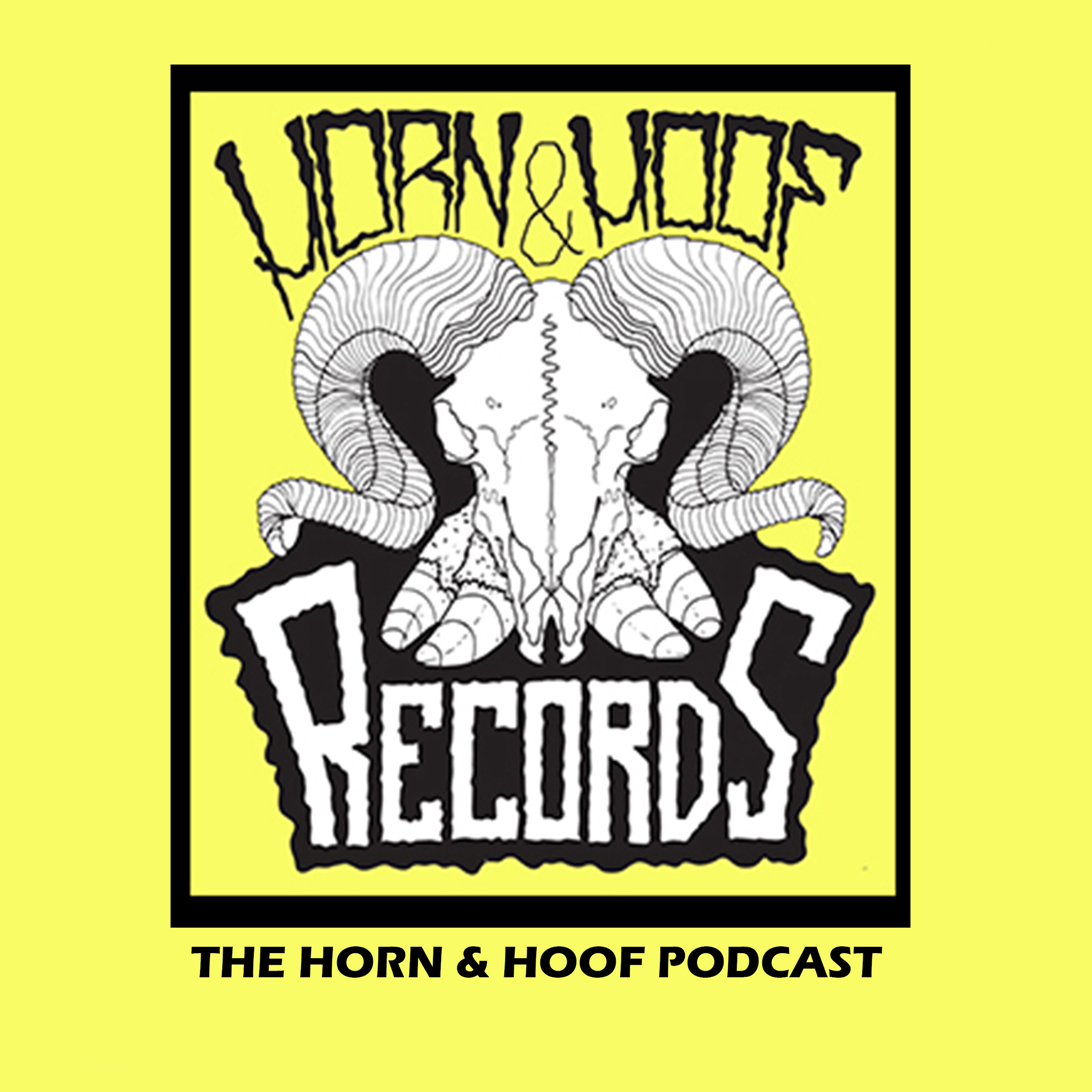 Horn & Hoof Records Podcast